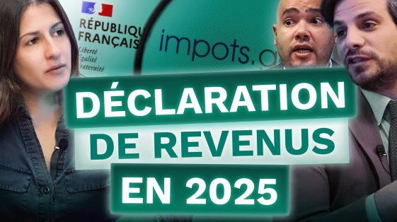 DÉCLARER ses REVENUS en 2025 : Les BONS CONSEILS pour RÉUSSIR sa DÉCLARATION !